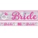 Banner petrecerea burlacitelor, Bride to be - 760 cm, Amscan 9900535